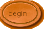 begin