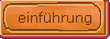 einf�hrung