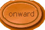 onward